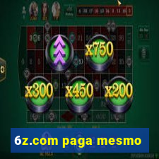 6z.com paga mesmo